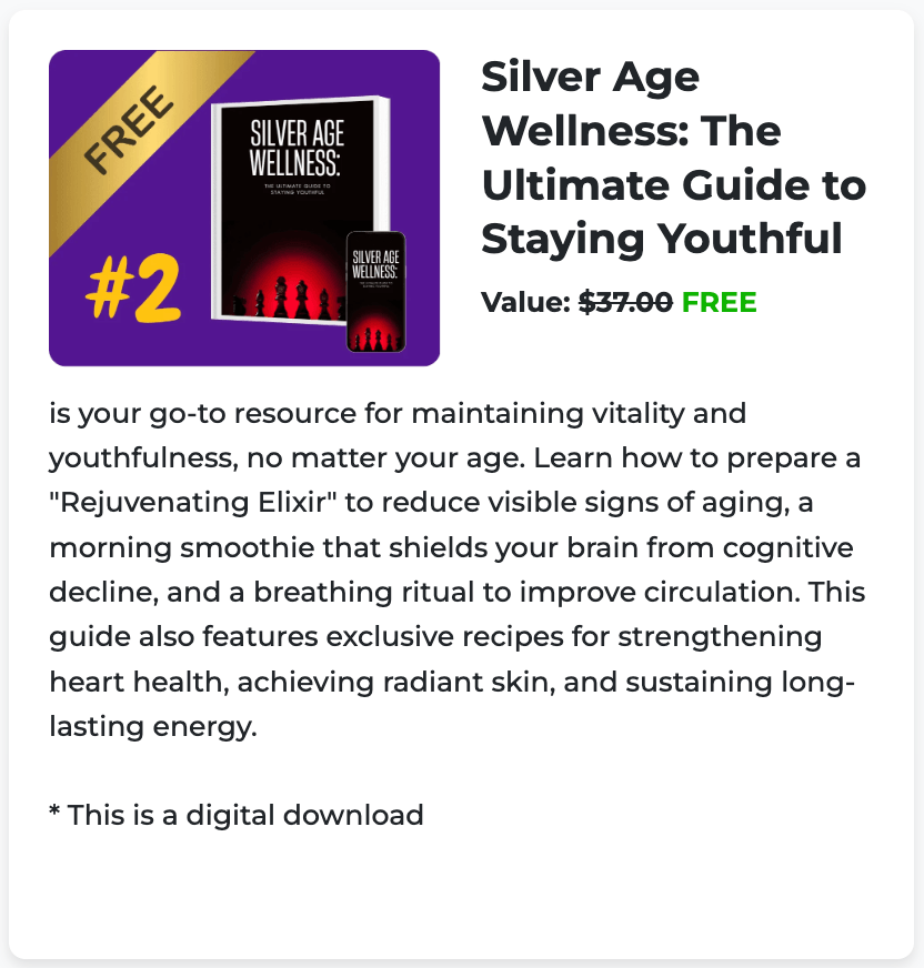 bonus 2 Silver Age Wellness: The Ultimate Guide to Staying Youthful